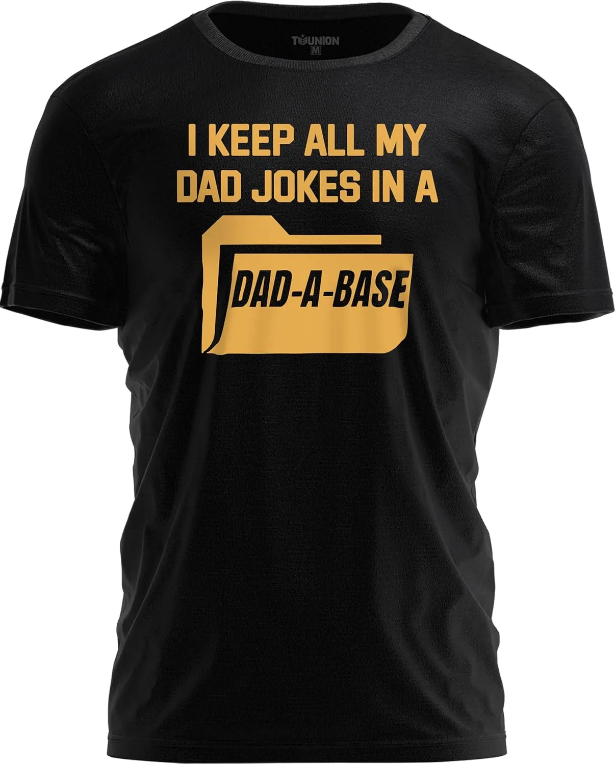 I Keep My Dad Jokes in a Dad-A-Base T-Shirt  Funny Humor Pun Shirt for Fathers and Grandpas